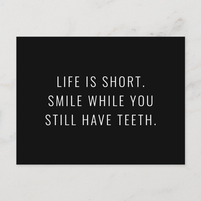 Postal La vida divertida es corta, así que sonreír (Anverso)