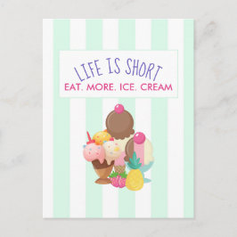 Postal La vida es comer poco más helado
