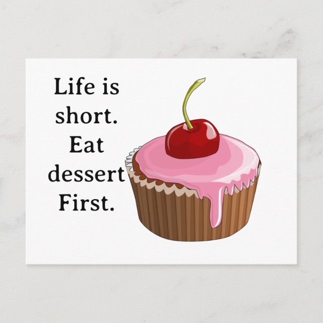 Postal La vida es corta, el postre primero (Anverso)