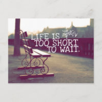 La vida es demasiado corta | Cotización motivacion