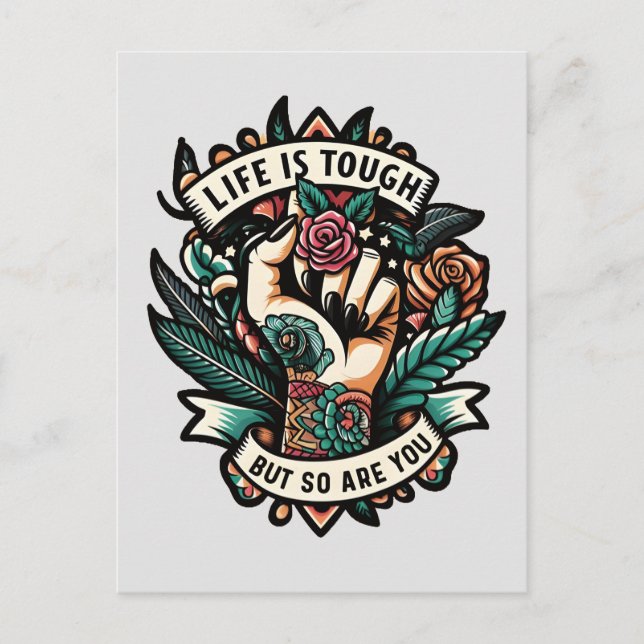 Postal La vida es dura, así que tú (Anverso)
