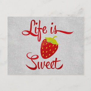 Postal La vida es fresa dulce