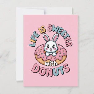Postal La vida es más dulce con donuts