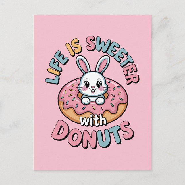 Postal La vida es más dulce con donuts (Anverso)