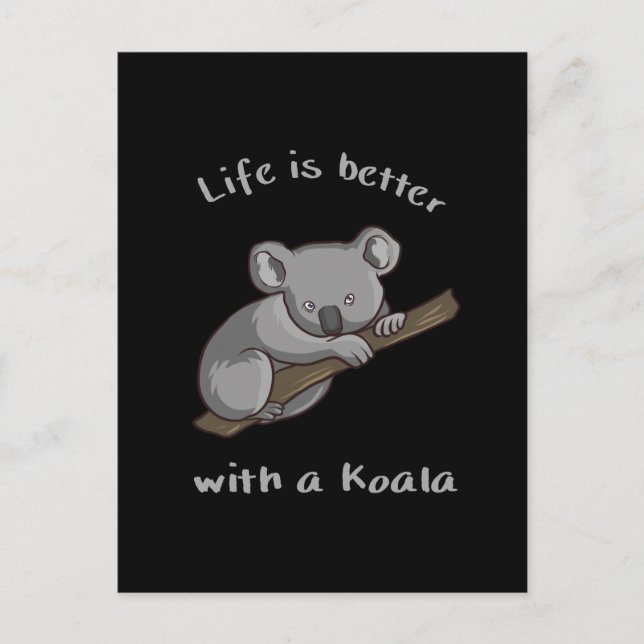 Postal La Vida Es Mejor Con Koala (Anverso)