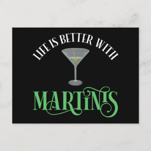Postal La vida es mejor con Martinis