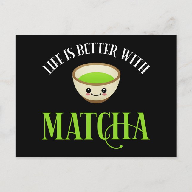 Postal La vida es mejor con Matcha (Anverso)