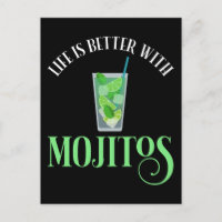 La Vida Es Mejor Con Mojitos