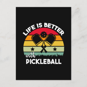 Postal La vida es mejor con Pickleball