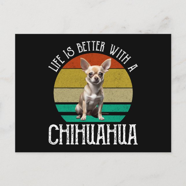 Postal La Vida Es Mejor Con Un Chihuahua (Anverso)
