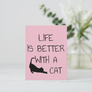 Postal La vida es mejor con un gato - Amantes de los gato