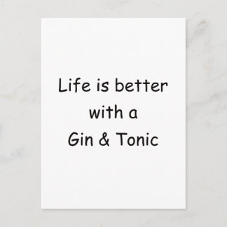 Postal La Vida Es Mejor Con Un Gin Y Un Tonic