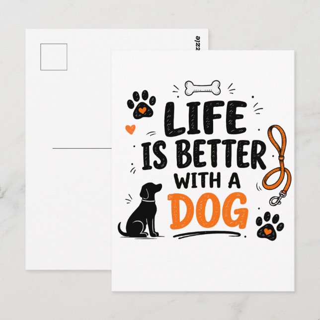 Postal La Vida Es Mejor Con Un Perro (Anverso / Reverso)