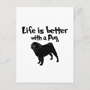 Postal La Vida Es Mejor Con Un Pug