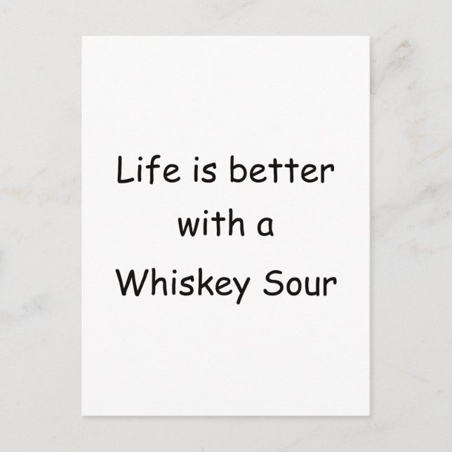 Postal La Vida Es Mejor Con Una Tormenta De Whiskey (Anverso)