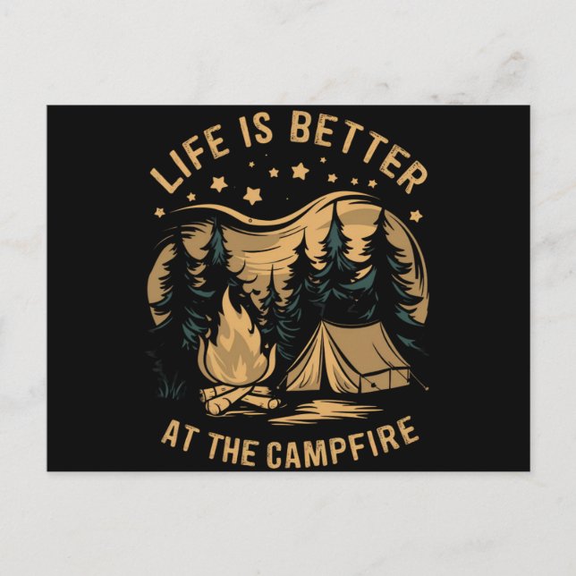 Postal La vida es mejor en el campamento de Campfire Camp (Anverso)
