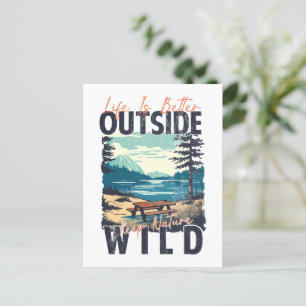 Postal La vida es mejor fuera - Aventura a la Naturaleza
