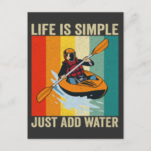 Postal La vida es simple, solo agrega agua divertido cano