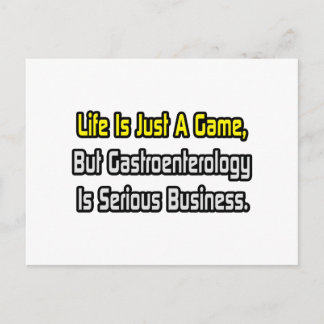 Postal La vida es sólo un juego... La Gastroenterología E