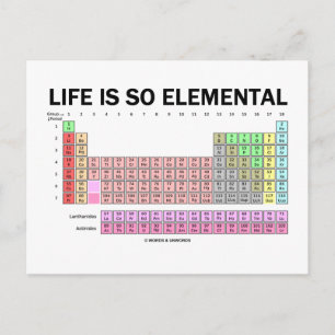 Postal La Vida Es Tan Elemental (Tabla Periódica De Eleme