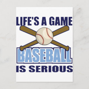Postal La vida es un juego, el béisbol es serio