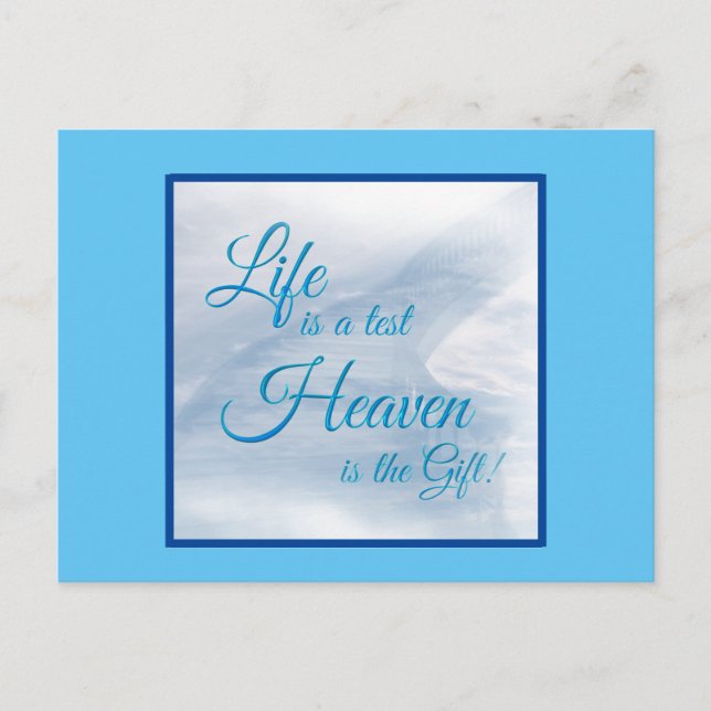 Postal La Vida Es Una Prueba El Cielo Es El Regalo Tarjet (Anverso)