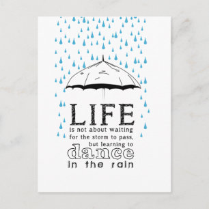 Postal La vida no se trata de esperar la tormenta