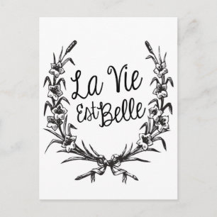 Postal La Vie Est Belle