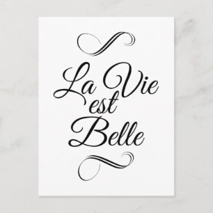 Postal La vie est belle
