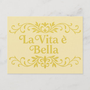 Postal La Vita è Bella – Elegante cita de la vida italian