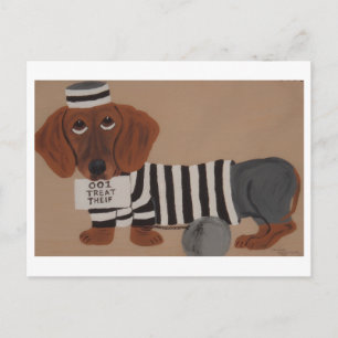Postal Ladrón de Golosinas Dachshund Presidiario