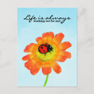 Postal Ladybug - ¡La vida siempre funciona para mí!