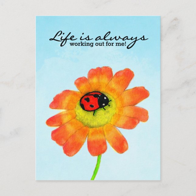 Postal Ladybug - ¡La vida siempre funciona para mí! (Anverso)