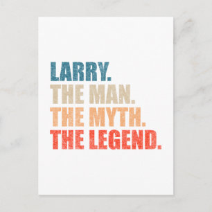 Postal Larry El Hombre El Mito La Leyenda