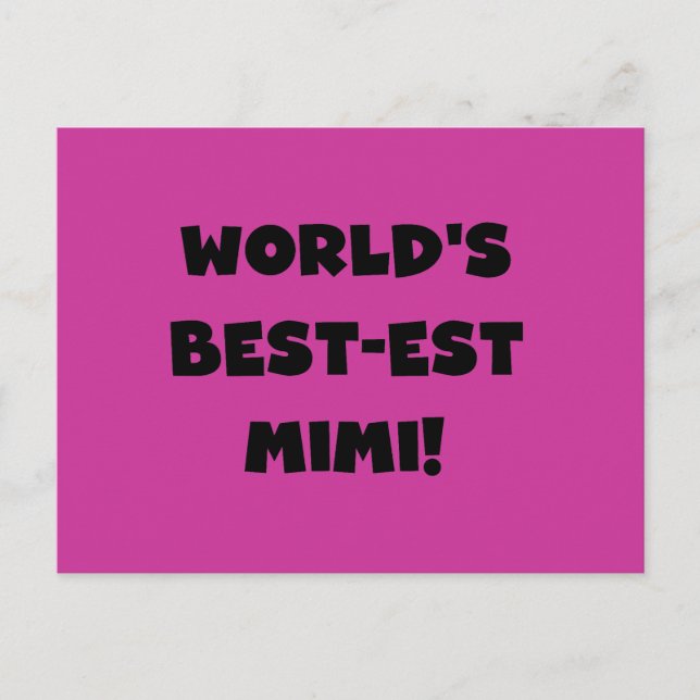 Postal Las camisetas y regalo con el mejor texto negro de (Anverso)