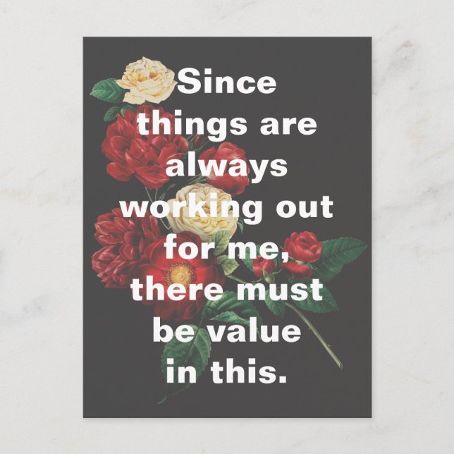 Postal Las cosas florales siempre resultan bien para mí (Anverso)