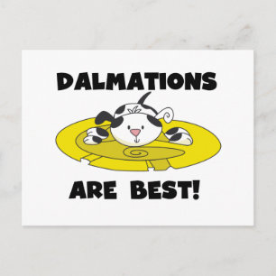 Postal Las dalmaciones son las mejores camisetas y regalo