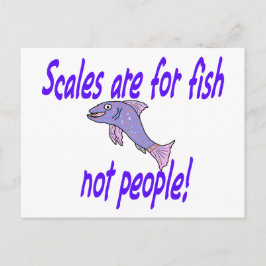 Postal Las escalas son para peces