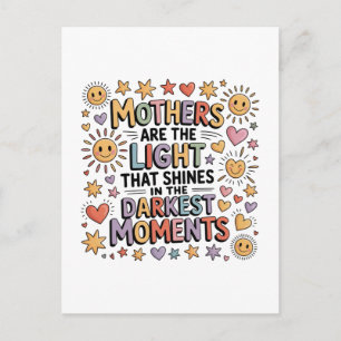 Postal Las madres son la luz que brilla en momentos