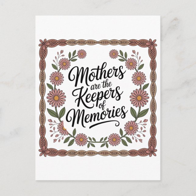 Postal Las madres son las guardianas de los recuerdos (Anverso)