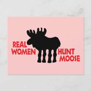 Postal Las mujeres reales cazan a Moose