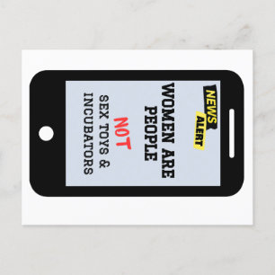 Postal "las mujeres son personas", "NO incubadoras" femin