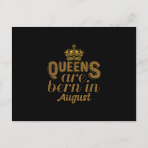 Postal Las reinas nacen en agosto chica cumpleaños Leo me