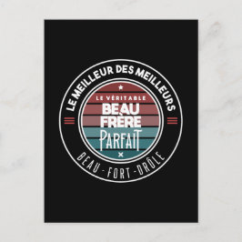 Postal Le véritable beau frère parfait