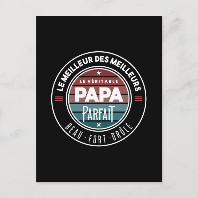 Postal Le véritable papa parfait (Anverso)