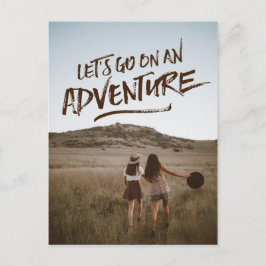Postal Let's Go On An Adventure Typography Photo Template