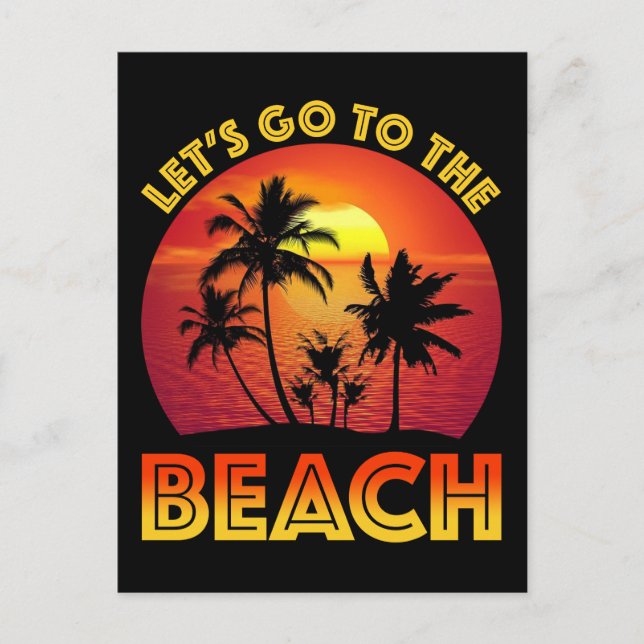Postal Let's Go To The Beach (Anverso)