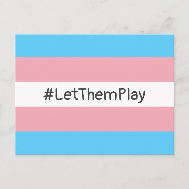 Postal #LetThemPlay atletas transgénero transgénero bande (Anverso)