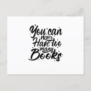 Postal Leyendo arte nunca se puede tener demasiados libro