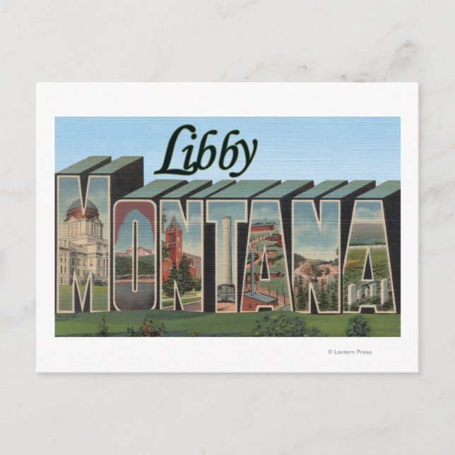 Postal Libby, MontanaGrandes Escenas de letrasLibby, MT (Anverso)